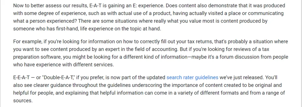 E-E-A-T update shows that Google ranks websites based on Experience, Expertise, Authoritativeness, and Trustworthiness