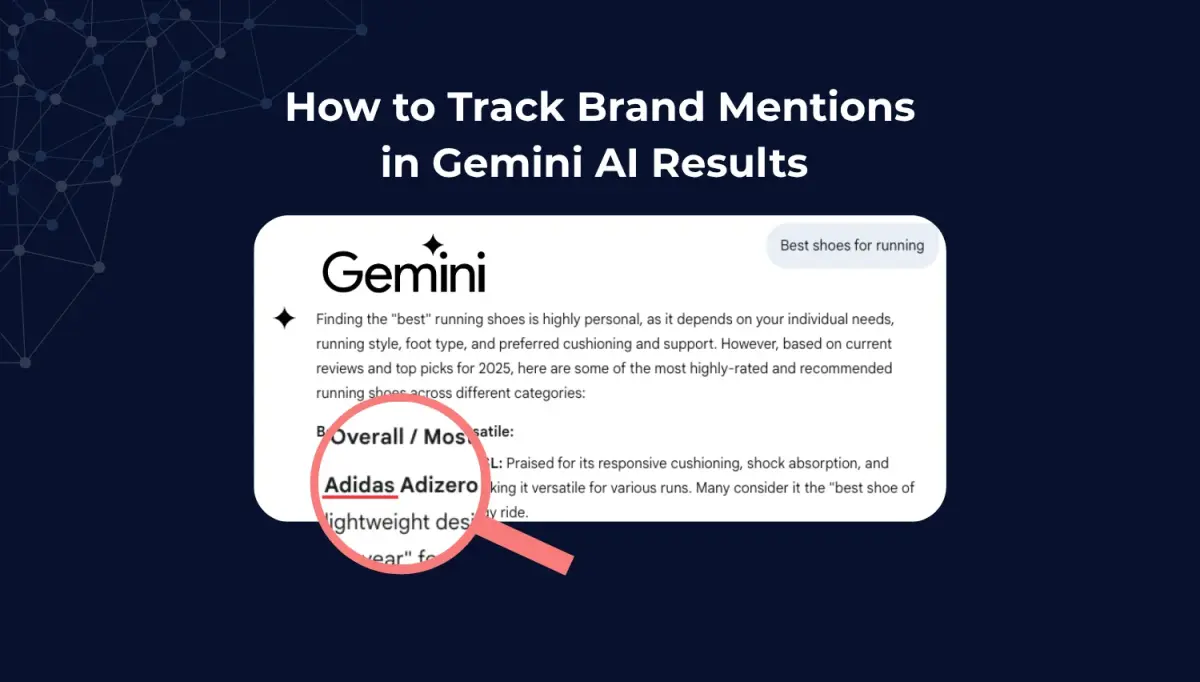 How to Track Your Brand Mentions in Gemini AI Results (2026 Guide)